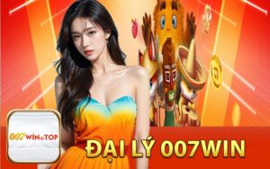 Đại Lý 007Win