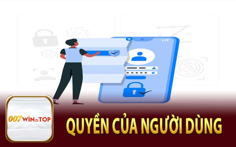 Quyền Của Người Dùng